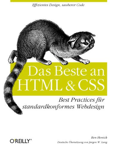 خرید و دانلود نسخه کامل کتاب Das Beste an HTML & CSS: Best Practices für standardkonformes Webdesign