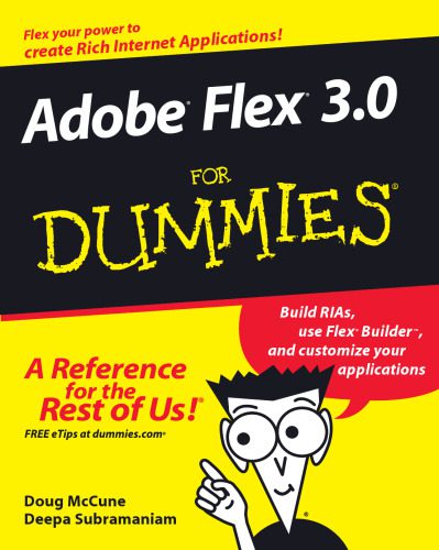 خرید و دانلود نسخه کامل کتاب Adobe Flex 3.0 For Dummies (For Dummies (Computer Tech))