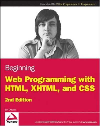 خرید و دانلود نسخه کامل کتاب Beginning Web Programming with HTML  XHTML  and CSS (Wrox Programmer to Programmer)