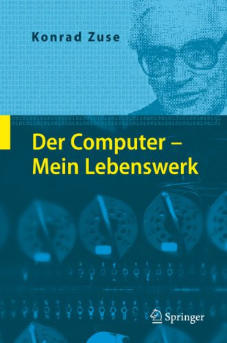 خرید و دانلود نسخه کامل کتاب Der Computer – mein Lebenswerk