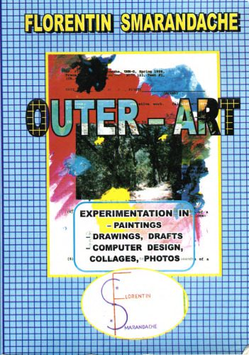 خرید و دانلود نسخه کامل کتاب Outer-Art  Vol. I: experimentation in paintings  drawings  drafts  computer desidn  collage