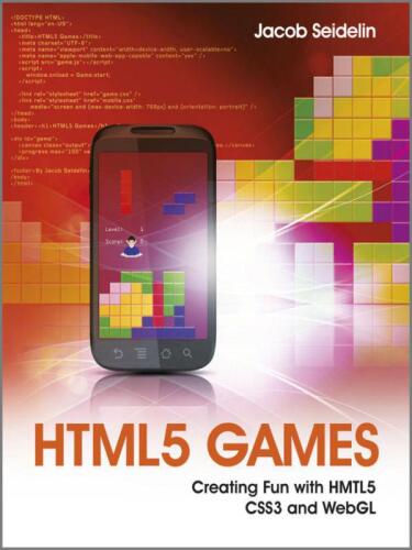 خرید و دانلود نسخه کامل کتاب HTML5 Games: Creating Fun with HTML5  CSS3  and WebGL
