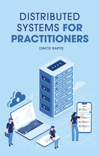 خرید و دانلود نسخه کامل کتاب Distributed Systems for practitioners فایل مجازی و دانلودی