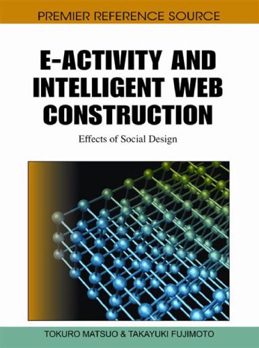 خرید و دانلود نسخه کامل کتاب E-Activity and Intelligent Web Construction: Effects of Social Design