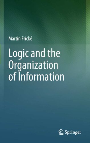 خرید و دانلود نسخه کامل کتاب Logic and the Organization of Information