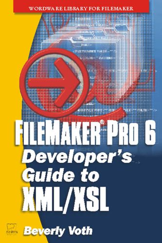خرید و دانلود نسخه کامل کتاب FileMaker Pro 6 Developer s Guide to XML XSL