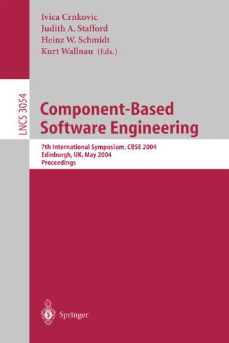 خرید و دانلود نسخه کامل کتاب Component-Based Software Engineering: 7th International Symposium  CBSE 2004  Edinburgh  UK
