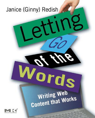 خرید و دانلود نسخه کامل کتاب Letting Go of the Words: Writing Web Content that Works