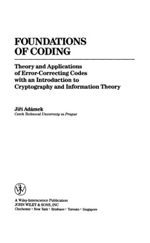 خرید و دانلود نسخه کامل کتاب Foundations of coding: theory and applications of error-correcting codes