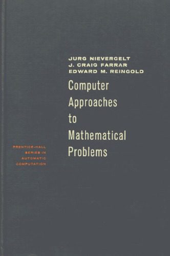 خرید و دانلود نسخه کامل کتاب Computer Approaches to Mathematical Problems (Prentice-Hall Series in Automatic Computation