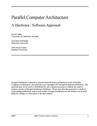 خرید و دانلود نسخه کامل کتاب Parallel Computer Architecture: A Hardware Software Approach (The Morgan Kaufmann Series in