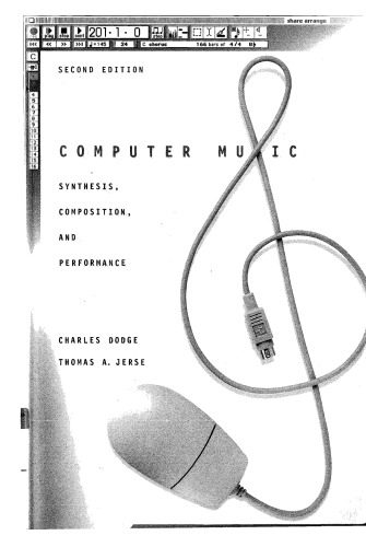 خرید و دانلود نسخه کامل کتاب Computer Music: Synthesis  Composition  and Performance  2nd Ed.
