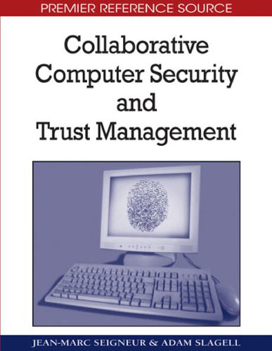 خرید و دانلود نسخه کامل کتاب Collaborative Computer Security and Trust Management (Premier Reference Source)
