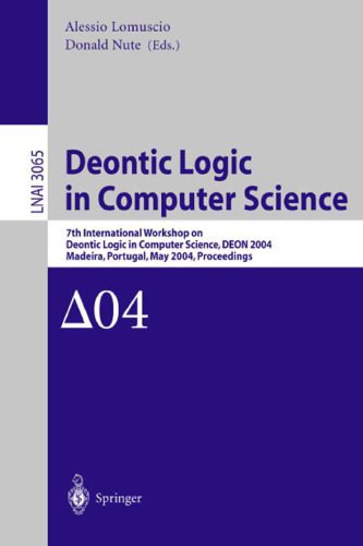 خرید و دانلود نسخه کامل کتاب Deontic Logic in Computer Science: 7th International Workshop on Deontic Logic in Computer