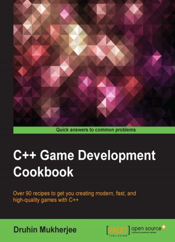 خرید و دانلود نسخه کامل کتاب C++ Game Development Cookbook