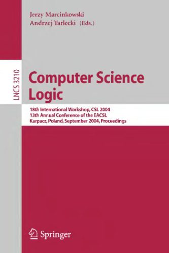 خرید و دانلود نسخه کامل کتاب Computer Science Logic: 18th International Workshop  CSL 2004  13th Annual Conference of th