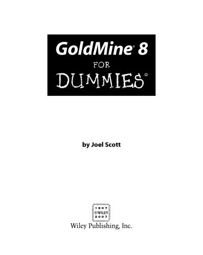 خرید و دانلود نسخه کامل کتاب GoldMine 8 For Dummies (For Dummies (Computer Tech))