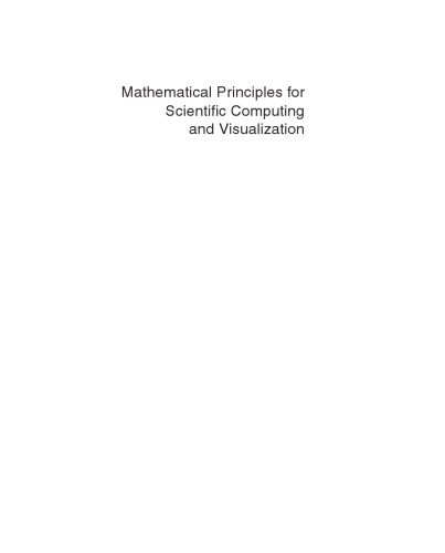 خرید و دانلود نسخه کامل کتاب Mathematical Principles for Scientific Computing and Visualization