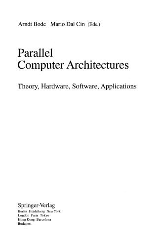 خرید و دانلود نسخه کامل کتاب Parallel Computer Architectures: Theory  Hardware  Software  Applications