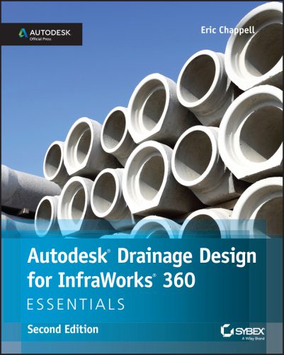 خرید و دانلود نسخه کامل کتاب Autodesk Drainage Design for Infraworks 360 Essentials: Autodesk Official Press
