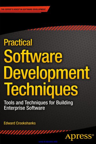 خرید و دانلود نسخه کامل کتاب Practical Software Development Techniques: Tools and Techniques for Building Enterprise Sof