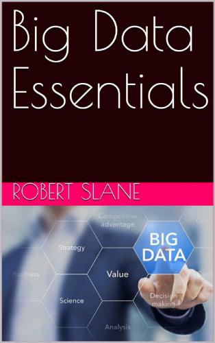 خرید و دانلود نسخه کامل کتاب Big Data Essentials