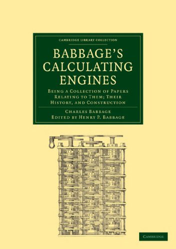 خرید و دانلود نسخه کامل کتاب Babbage’s Calculating Engines: Being a Collection of Papers Relating to them; their History