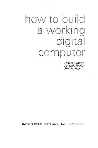خرید و دانلود نسخه کامل کتاب How to Build a Working Digital Computer