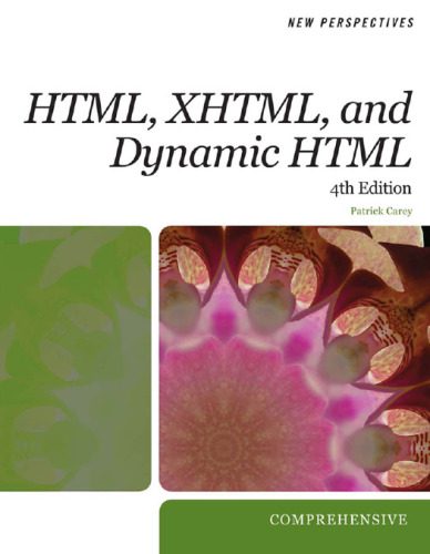 خرید و دانلود نسخه کامل کتاب New Perspectives on HTML  XHTML  and Dynamic HTML (New Perspectives)
