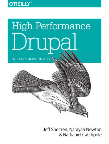 خرید و دانلود نسخه کامل کتاب High Performance Drupal: Fast and Scalable Designs