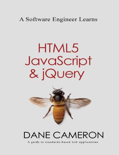 خرید و دانلود نسخه کامل کتاب A Software Engineer Learns HTML5  JavaScript and jQuery: A guide to standards-based web app