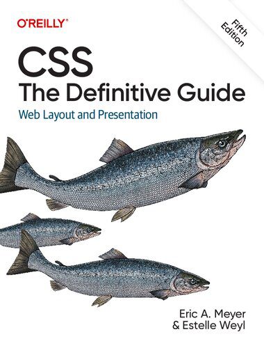 خرید و دانلود نسخه کامل کتاب CSS: The Definitive Guide: Web Layout and Presentation ویرایش پنجم