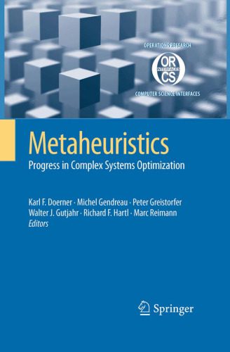 خرید و دانلود نسخه کامل کتاب Metaheuristics: Progress in Complex Systems Optimization (Operations Research Computer Scie