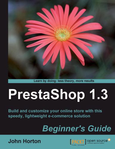 خرید و دانلود نسخه کامل کتاب PrestaShop 1.3 Beginner s Guide