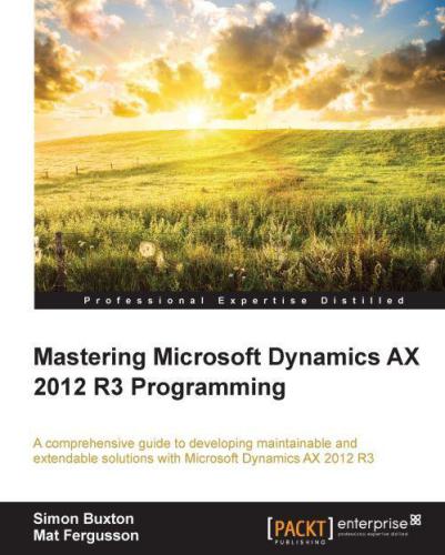 خرید و دانلود نسخه کامل کتاب Mastering Microsoft Dynamics AX 2012 R3 Programming