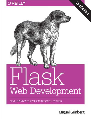 خرید و دانلود نسخه کامل کتاب Flask Web Development: Developing Web Applications with Python