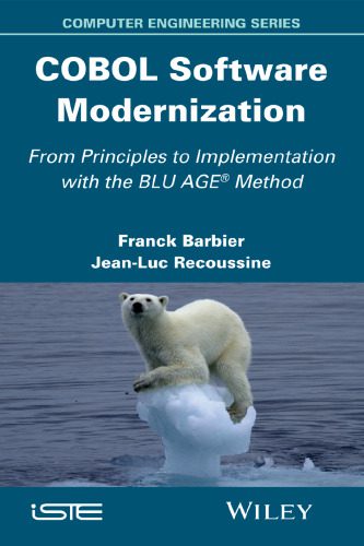 خرید و دانلود نسخه کامل کتاب COBOL software modernization : from principles to implementation with the BLU AGE® method