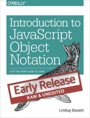خرید و دانلود نسخه کامل کتاب Introduction to JavaScript Object Notation: A To-the-Point Guide to JSON