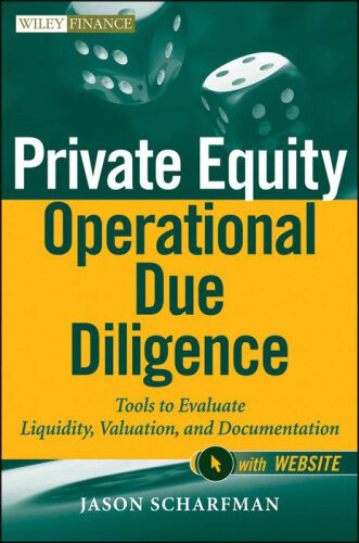 خرید و دانلود نسخه کامل کتاب Private Equity Operational Due Diligence  + Website: Tools to Evaluate Liquidity  Valuation