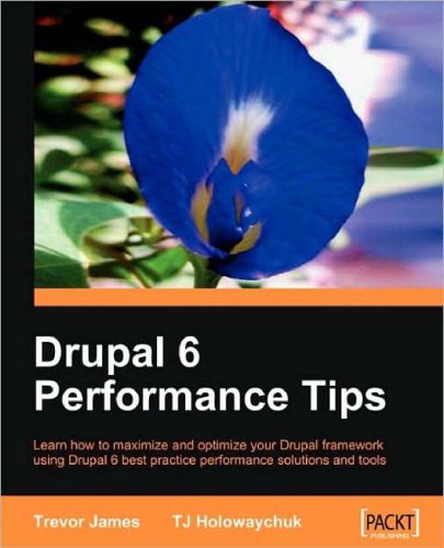 خرید و دانلود نسخه کامل کتاب Drupal 6 Performance Tips