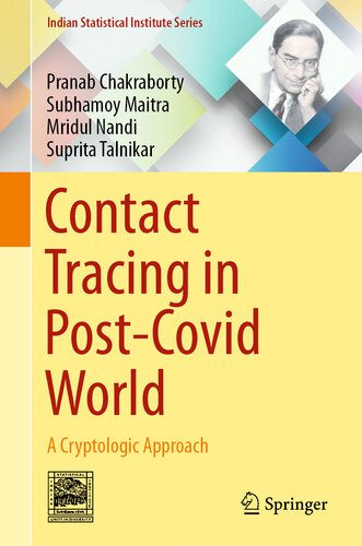 خرید و دانلود نسخه کامل کتاب Contact Tracing in Post-Covid World: A Cryptologic Approach