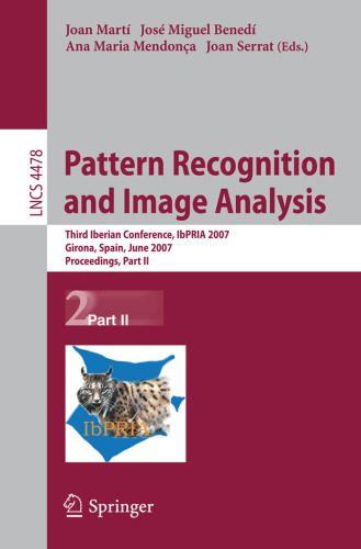 خرید و دانلود نسخه کامل کتاب Pattern Recognition and Image Analysis: Third Iberian Conference  IbPRIA 2007  Girona  Spai