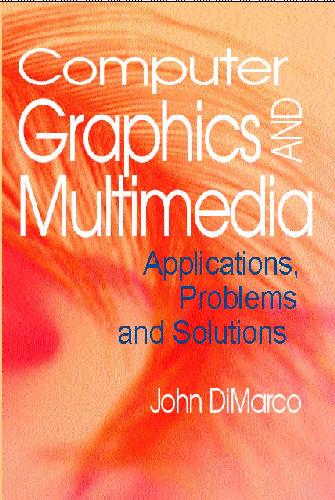 خرید و دانلود نسخه کامل کتاب Computer Graphics and Multimedia. Applications  Problems and Solutions