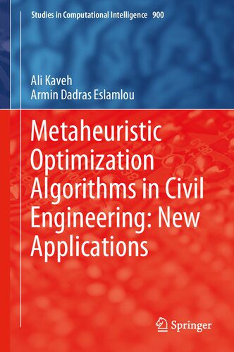 خرید و دانلود نسخه کامل کتاب Metaheuristic Optimization Algorithms in Civil Engineering: New Applications