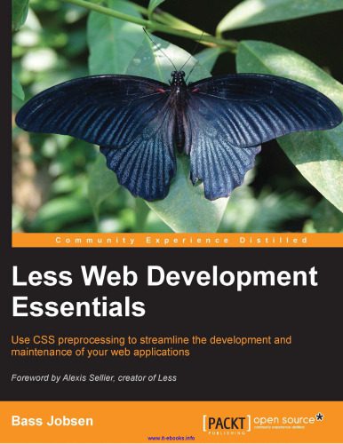 خرید و دانلود نسخه کامل کتاب Less Web Development Essentials: Use CSS preprocessing to streamline the development and ma