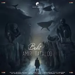 آلبوم موسیقی Boht از Amir Tataloo