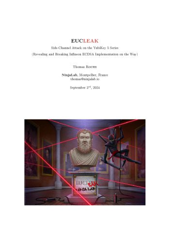 خرید و دانلود نسخه کامل کتاب EUCLeak: Side-Channel Attack on the YubiKey 5 Series (Revealing and Breaking Infineon ECDSA