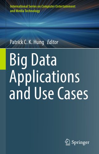 خرید و دانلود نسخه کامل کتاب Big Data Applications and Use Cases