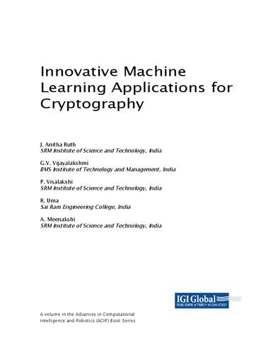 خرید و دانلود نسخه کامل کتاب Innovative Machine Learning Applications for Cryptography فایل مجازی و دانلودی