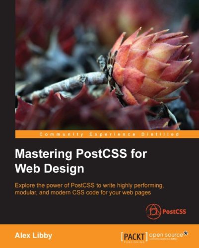 خرید و دانلود نسخه کامل کتاب Mastering PostCSS for Web Design